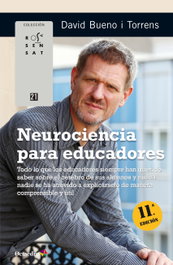 Neurociencia para educadores, David Bueno I Torrens - OCTAEDRO EDICIONES