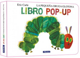 BEASCOA La pequeña oruga glotona. El libro pop-up, Eric Carle