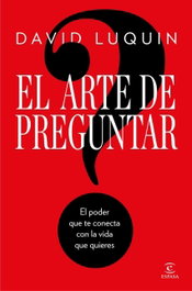 ESPASA CALPE, El arte de preguntar - ESPASA CALPE