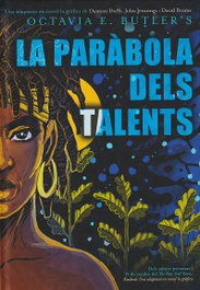 MAIMES, La parabola dels talents, Octavia E. Butler - MAIMES
