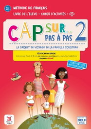 DIFUSION-MACMILLAN CAP SUR PAS A PAS 2 Livre&Cahier ePk, AA.VV. - DIFUSION-MACMILLAN