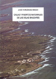 MOLL EDITORIAL, CALAS Y PUERTOS NATURALES DE LAS ISLAS. - Jose Fernandez Bravo