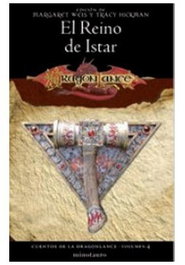 Cuentos de la Dragonlance 04/06 El Reino de Istar, Margaret Weis - Logista Compañia De Distribucion Integral, Sa