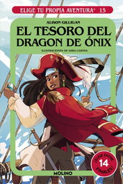 Elige tu propia aventura 15 - El tesoro del dragón de ónix, Alison Gilligan - RBA MOLINO