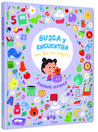 AUZOU EDITIONS, Escuela infantil. Busca y encuentra para los más pequeños - AUZOU EDITIONS