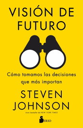 Visión de futuro, Steven Johnson - SIRIO EDITORIAL