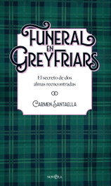 LA ESFERA DE LOS LIBROS, Funeral en Greyfriars, Carmen Santaella - LA ESFERA DE LOS LIBROS