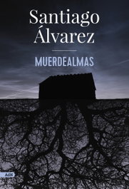 Muerdealmas, Santiago Álvarez - ALIANZA