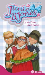 BRUÑO, Junie B. Jones y el día del pavo, Barbara Park