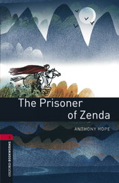OXFORD UNIVERSITY PRESS, The Prisoner of Zenda (BKWL.3), Anthony Hope - OXFORD UNIVERSITY PRESS