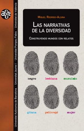 Las narrativas de la diversidad, Miquel Rodrigo-Alsina - PUV.(PUB.UNIVERSITAT VALENCIA)