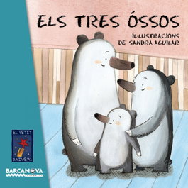 BARCANOVA Els tres óssos