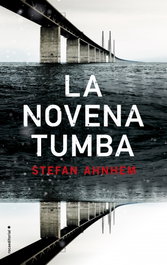LA NOVENA TUMBA, Stefan Ahnhem - ROCA EDITORIAL