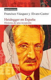 Heidegger en España, AA.VV. - AKAL