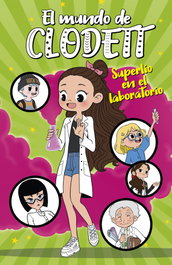 MONTENA, Superlío en el laboratorio (El mundo de Clodett 7)