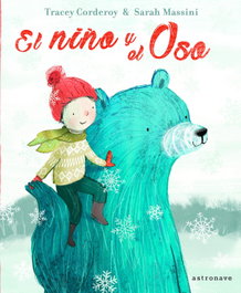 ASTRONAVE EL NIÑO Y EL OSO, Tracey Corderoy - ASTRONAVE