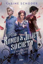 The Romeo Juliet Society 1. La maldición de las rosas, INLOV EDITORIAL - INLOV EDITORIAL