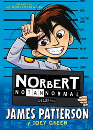 Norbert no tan normal, James Patterson - LA GALERA