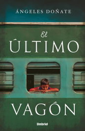 El último vagón, Ángeles Doñate - Umbriel