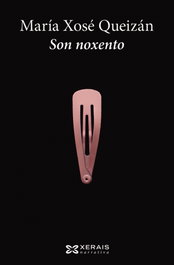 Son noxento, María Xosé Queizán - XERAIS