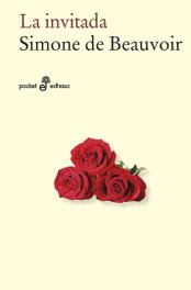 La invitada, Simone de Beauvoir - EDHASA EDITORIAL