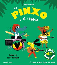 ESTRELLA POLAR, En Pinxo i el reggae. Llibre musical