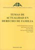 DYKINSON, Temas de actualidad en derecho de familia - Asociación Española de Abogados de Familia