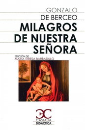 MILAGROS DE NUESTRA SEÑORA, Gonzalo de Berceo - CASTALIA EDITORIAL