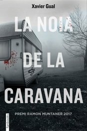 La noia de la caravana, Xavier Gual - FANBOOKS