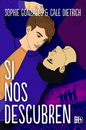 Si nos descubren, Sophie Gonzales - VR EUROPA