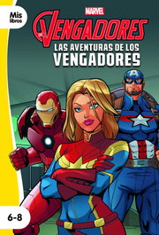DISNEY LIBROS Las aventuras de los Vengadores