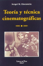 RIALP, Teoría y técnica cinematográficas, Sergei M. Eisenstein - RIALP