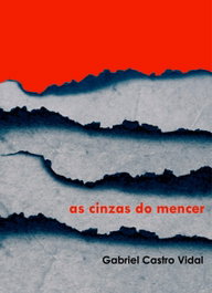 (g).as cinzas do mencer, Gabriel Castro Vidal - PERUCHELA EDICIONS