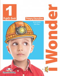 IWONDER 1ºPRIMARIA PUPIL´S BOOK, EXPRESS