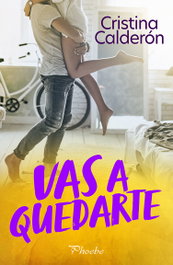 Vas a quedarte, Cristina Calderón - PAMIES EDITORIAL