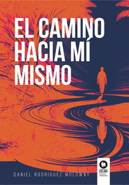 KOLIMA, El camino hacia mí mismo, Daniel Rodríguez Molowny