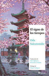 El signo de los tiempos, Sakunosuke Oda - Satori Ediciones