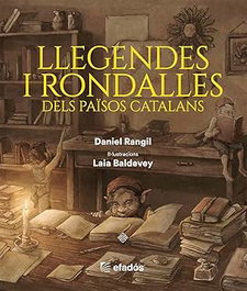 LLEGENDES I RONDALLES DELS PAISOS CATALANS, Daniel Rangil - EFADOS