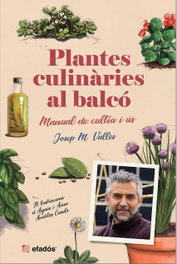 EFADOS, PLANTES CULINÀRIES AL BALCÓ