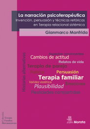 MORATA EDITORIAL, LA NARRACIÓN PSICOTERAPÉUTICA, Gianmarco Manfrida - MORATA EDITORIAL