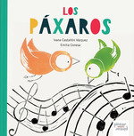 Los páxaros, Ivana Castañón Vázquez - PINTAR PINTAR