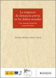 La exigencia de denuncia previa en los delitos sexuales, ARANZADI