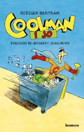 Coolman i jo, Rüdiger Bertram - BROMERA EDICIONS