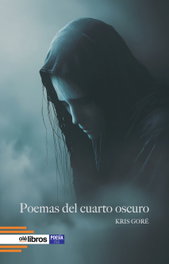 Poemas del cuarto oscuro, Kris Goré - OLE LIBROS