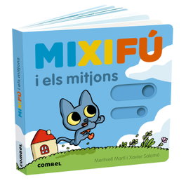 COMBEL, Mixifú i els mitjons, Martí Orriols, Meritxell - COMBEL