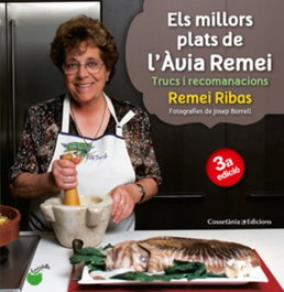 Millors plats de l'avia remei, els, Remei Ribas - COSSETANIA EDICIONS