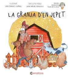 SALVATELLA, La granja d'en Jepet, Jaume Moreno i Peracaula - SALVATELLA