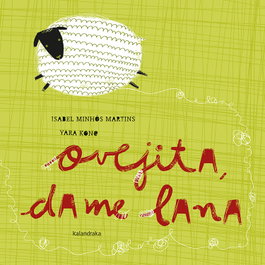 KALANDRAKA, Ovejita, dame lana - Libros para Soñar
