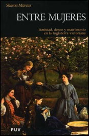 Entre mujeres, Sharon Marcus - UNIVERSITAT VALENCIA
