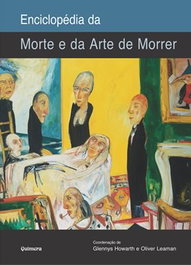 Enciclopédia da Morte e da Arte de Morrer, Glennys Howarth - QUIMERA EDITORES